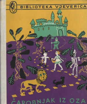 Lyman Frank Baum: Čarobnjak iz Oza