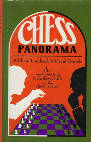 William Lombardy i David Daniels: Chess Panorama