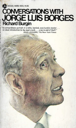 Richard Burgin: Conversations with Jorge Luis Borges