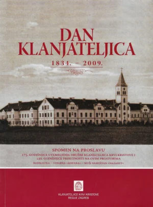 Cecilija Milković: Dan klanjateljica 1834.-2009.