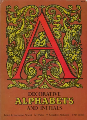 Alexander Nesbitt: Decorative Alphabets and Initials