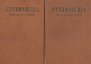 Savić Marković Štedimlija: Deset godina u gulagu 1-2