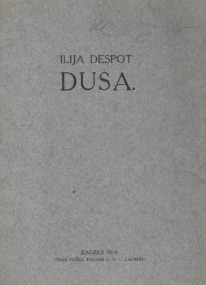 Ilija Despot: Duša