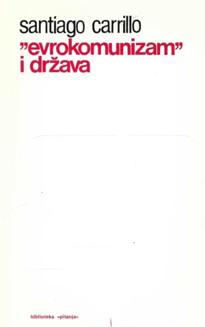 Santiago Carillo: Evrokomunizam i država