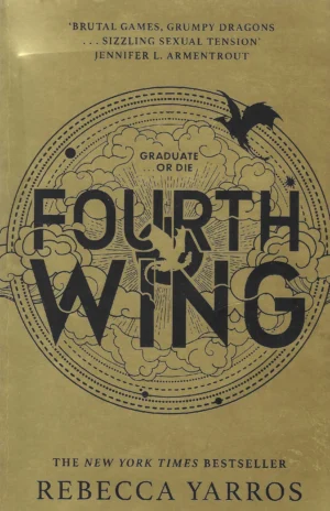 Rebecca Yarros: Fourth Wing