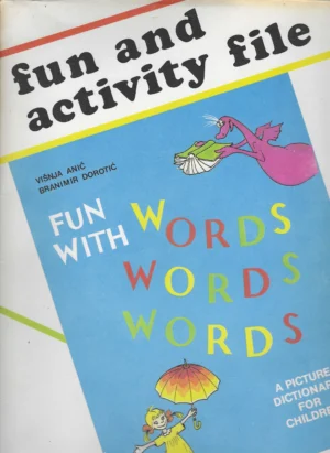 Višnja Anić: Fun with Words - tekst rječnika s prijevodom