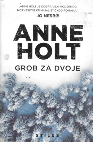 Anne Holt: Grob za dvoje