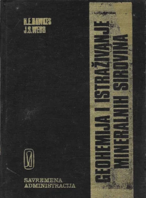 H.E.Hawkes,J.S.Webb : Geohemija i istraživanje meneralnih sirovina