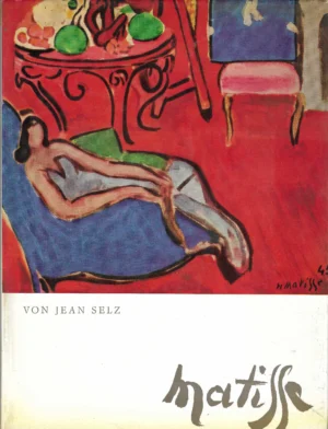 Jean Selz: Henri Matisse