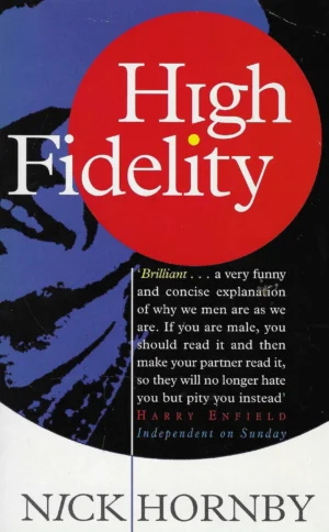 Nick Hornby: High Fidelity