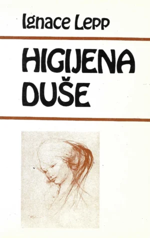 Ignace Lepp: Higijena duše