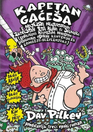 Dav Pilkey: Kapetan Gaćeša