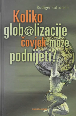 Rüdiger Safranski: Koliko globalizacije čovjek može podnijeti?