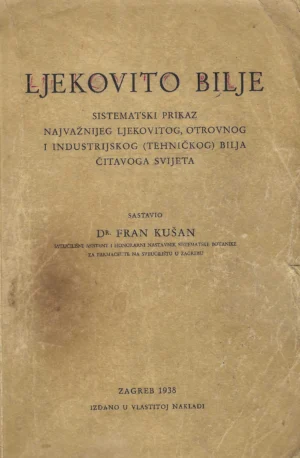 Fran Kušan: Ljekovito bilje