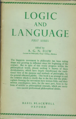 Antony Flew: Logic and Language