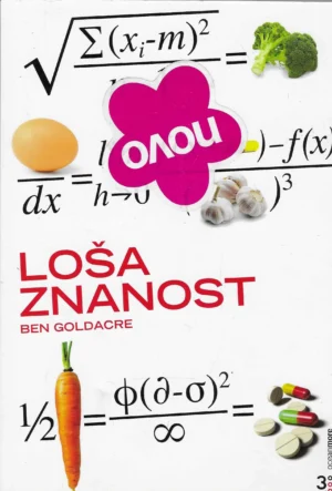 Ben Goldacre: Loša znanost