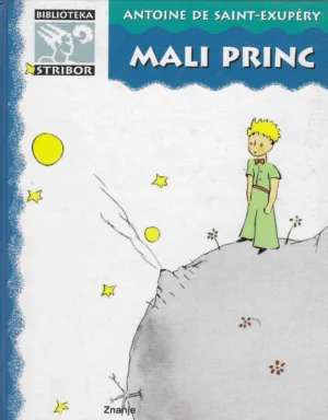 Antoine de Saint-Exupery: Mali princ