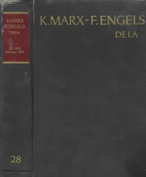 Karl Marx i Friedrich Engels: Djela br. 28