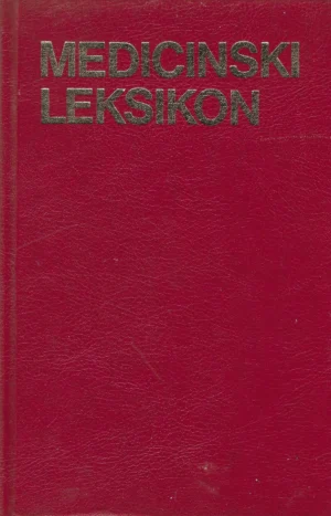 Vuk Karadžić - Larousse : Medicinski leksikon 1-2 komplet