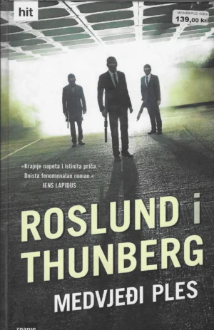 Roslund i Thunberg: Medvjeđi ples