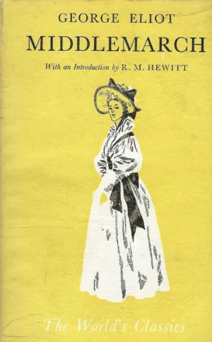 George Eliot: Middlemarch