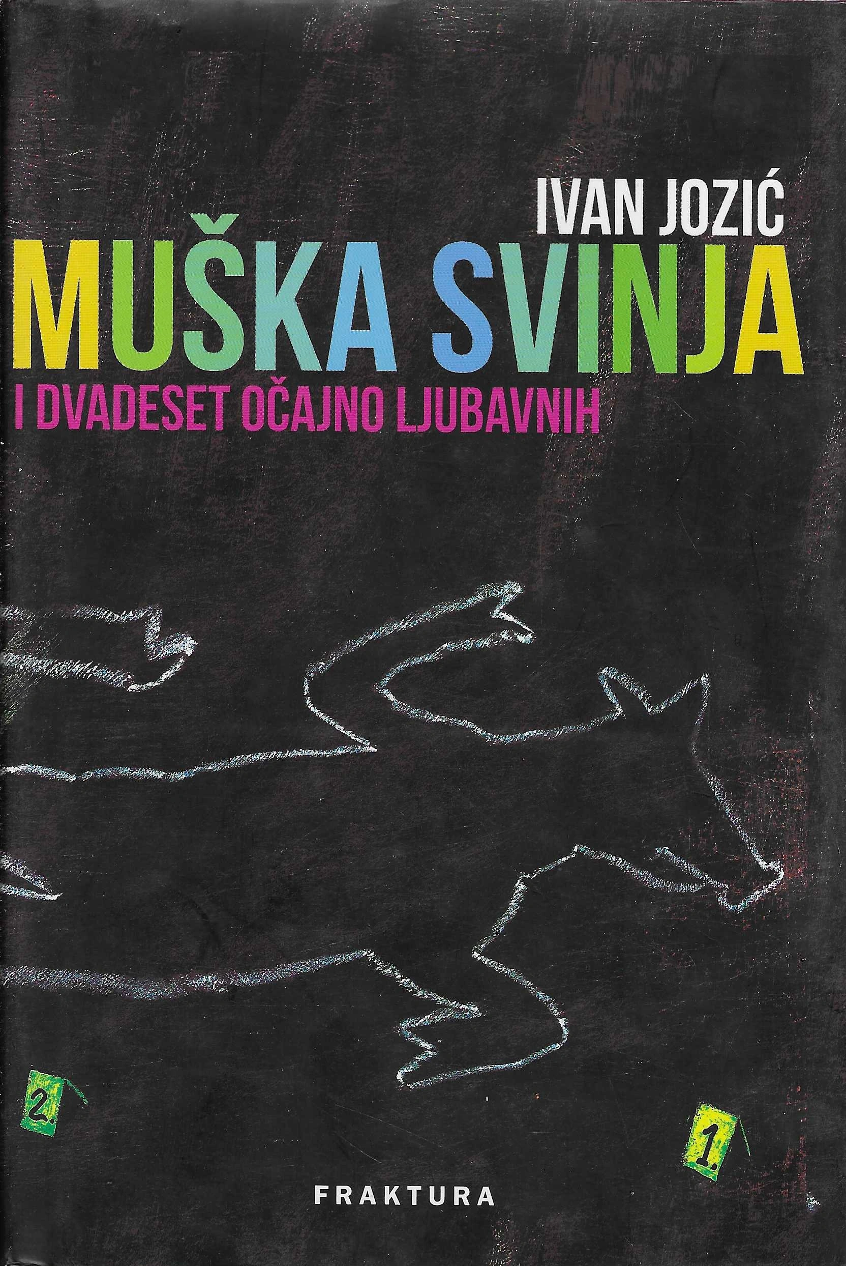 Ivan Jozić: Muška svinja