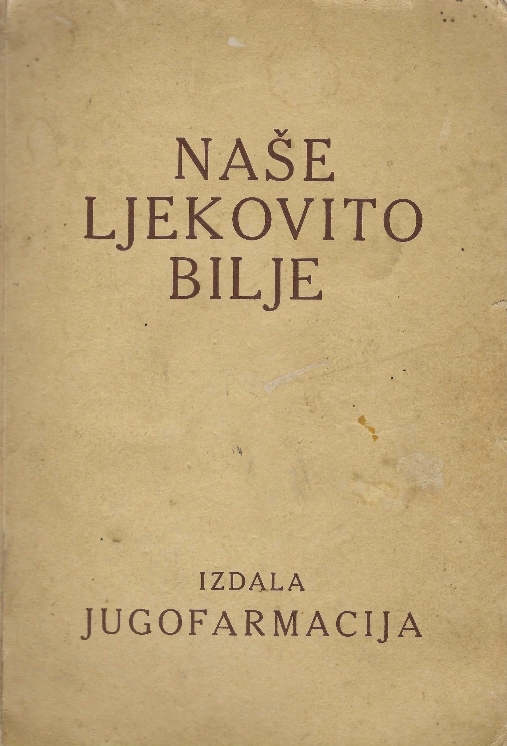 Naše ljekovito bilje