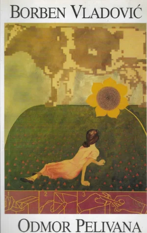 Borben Vladović: Odmor pelivana