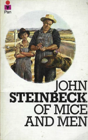 John Steinbeck: Of mice and men