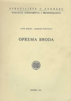 Ante Bosnić i Marijan Vukičević: Oprema broda