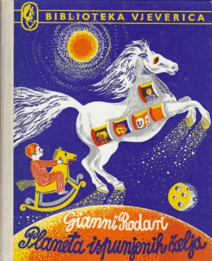 Gianni Rodari: Planeta ispunjenih želja