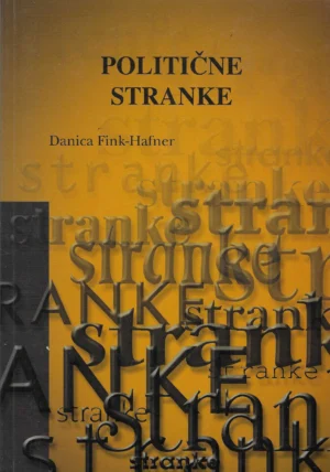 Danica Fink-Hafner: Politične stranke