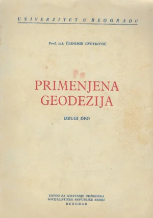 Čedomir Cvetković: Primijenjena geodezija II. dio