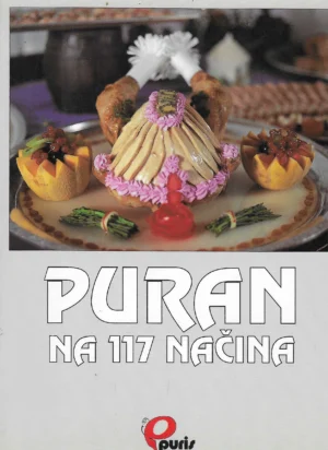 Ivo Semenčić: Puran na 117 načina