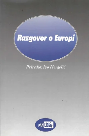 Ivo Hergešić: Razgovor o Europi