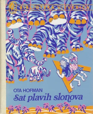 Ota Hofman: Sat plavih slonova