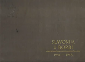 Slavonija u borbi 1941-1945
