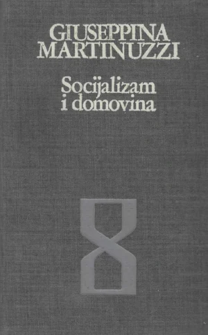Giuseppina Martinuzzi: Socijalizam i domovina