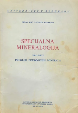 Milan Ilić i Stevan Karamata: Specijalna mineralogija br. 1