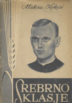 Aleksa Kokić: Srebrno Klasje