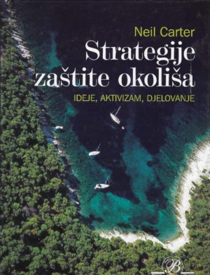 Neil Carter: Strategije zaštite okoliša