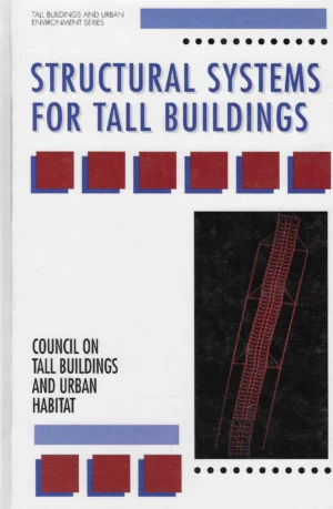 Skupina autora: Structural Systems for Tall Buildings