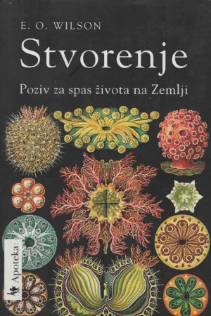 E. O. Wilson: Stvorenje