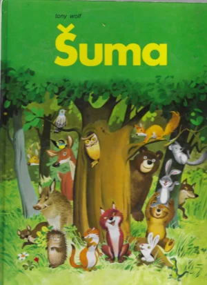 Giuseppe Zanini-Tony Wolf: Šuma