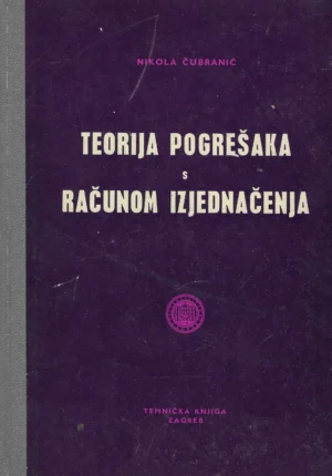 Nikola Čubranić: Teorija pogrešaka s računom izjednačenja