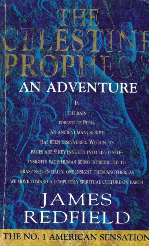 James Redfield : The Celestine Prophecy