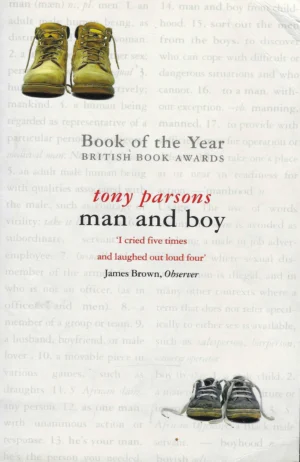 Tony Parsons : Man and boy