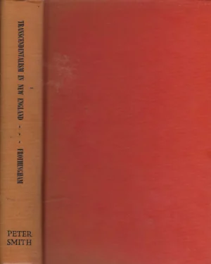 Peter Smith: Transcendentalism in New England
