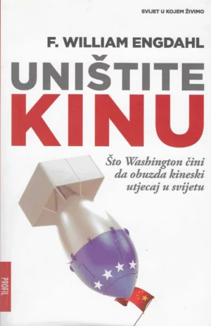 F. William Engdahl: Uništite Kinu