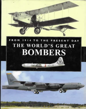 The World's Greatest Bombers